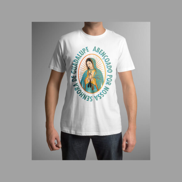 Camiseta católica Abençoado por Nossa Senhora de Guadalupe - Image 2